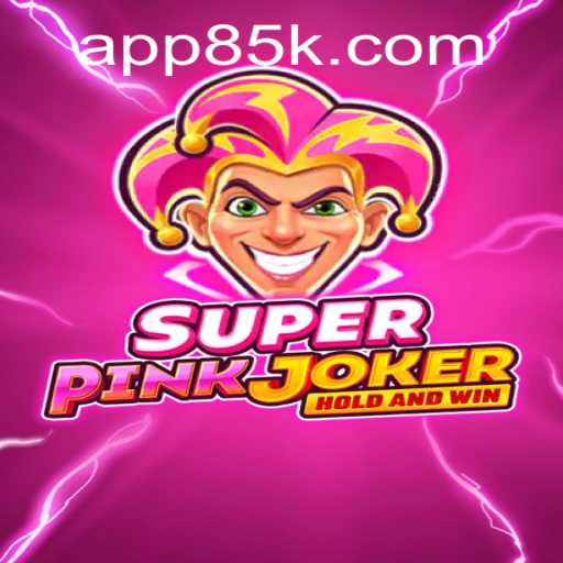 Discovering SuperPinkJoker: A Game Revolutionizing the 85k PH Login Phenomenon
