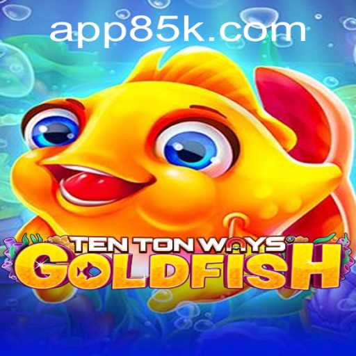 Exploring the Innovative World of TenTonWaysGoldfish and the Exciting Feature of 85k PH Login